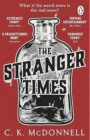 The Stranger Times: (The Stranger Times 1)